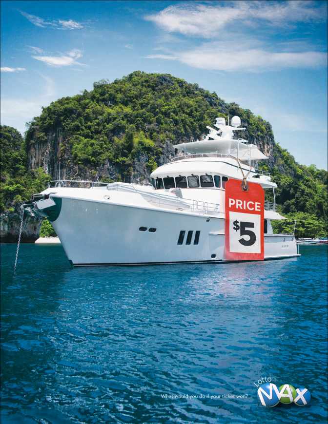 3.國外廣告創(chuàng)意設計欣賞游艇篇——加拿大大樂透彩票雜志平面廣告創(chuàng)意設計——尚略上海品牌策劃公司與上海廣告設計公司